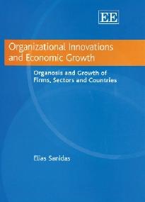 Organizational Innovations And Economic Growth.