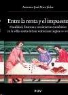 Entre la Renta y el Impuesto.