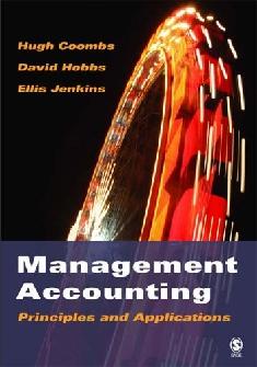 Management Accounting: Principles And Applications