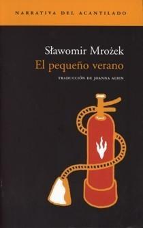 El Pequeño Verano.