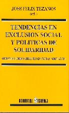 Tendencias en Exclusion Social y Politicas de Solidaridad.