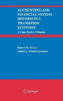 Accounting And Financial System Reform In a Transition Economy: a Case Study Of Russia