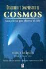 Descubrir y comprender el cosmos.