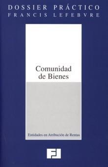 Comunidad de Bienes "Entidades en Atribución de Rentas". Entidades en Atribución de Rentas