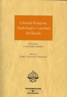 Libertad Religiosa, Simbología y Laicidad de Estado