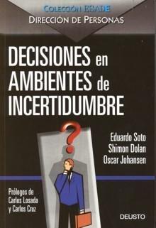 Decisiones en Ambiente de Incertidumbre.