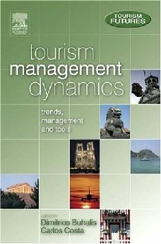 Tourism Management And Dynamics. Trends, Management And Tools.