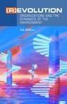 (R)Evolution. Organizations And The Dynamics Of The Environment.