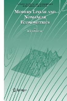 Modern Linear And Nonlinear Econometrics.