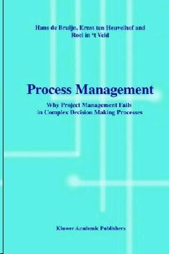 Process Management: Why Project Management Fails.