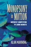 Monopsony In Motion: Imperfect Competition In Labor Markets.