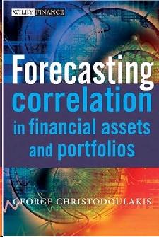 Forecasting Correlation In Financial Assets And Portfolios.