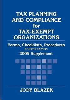 Tax Planning And Compliance For Tax-Exempt Organizations.