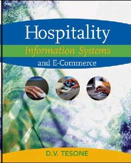 Hospitality Information Systems And E-Commerce.