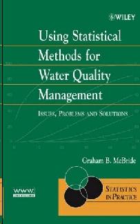 Using Statistical Methods For Water Quality Management.