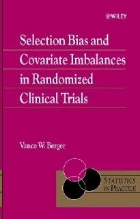 Selection Bias And Covariate Imbalances In Randomized Clinical Trials.