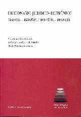 Diccionario Jurídico- Económico. Francés- Español/ Español- Francés.