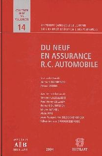Du Neuf en Assurance R.C. Automobile.