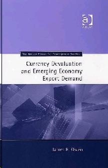 Currency Devaluation And Emerging Economy Export Demand.