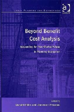 Beyond Benefit Cost Analisis. Accounting For Non-Market Values In Planning Evaluation.