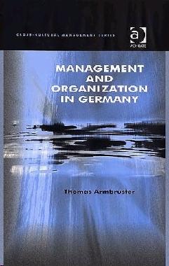 Management And Organization In Germany.