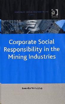 Corporate Social Responsibility In The Mining Industries.