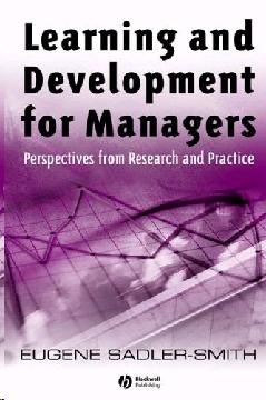 Learning And Development For Managers: Integrating Individual And Organizational Learning.