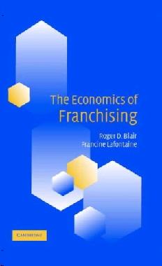 The Economics Of Franchising.