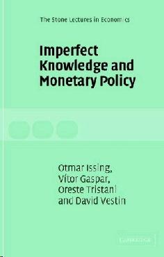 Imperfect Knowledge And Monetary Policy.