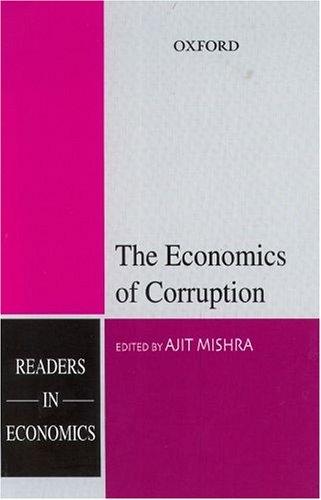 The Economics Of Corruption