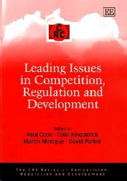 Leading Issues In Competition, Regulation And Development.