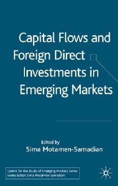 Capital Flows And Foreign Direct Investments In Emerging Markets.