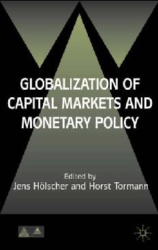 Globalization Of Capital Markets And Monetary Policy.