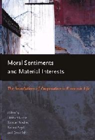 Moral Sentiments And Material Interests