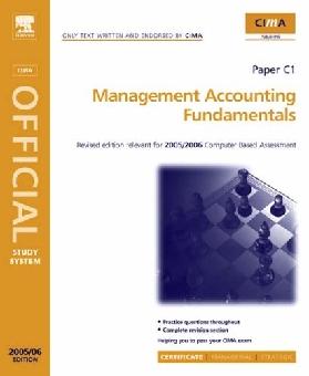 Cima Study Systems 2006-Certificate Level: Management Accounting Fundamentals.