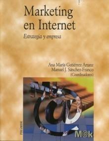 Marketing en Internet "Estrategia y Empresa"