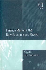 Finance Markets The New Economy And Growth.