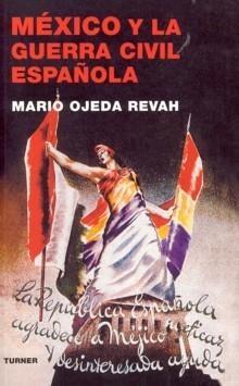 México y la Guerra Civil Española