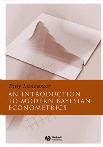 An Introduction To Modern Bayesian Econometrics.