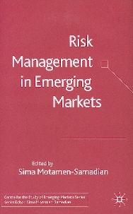 Risk Management In Emerging Markets.