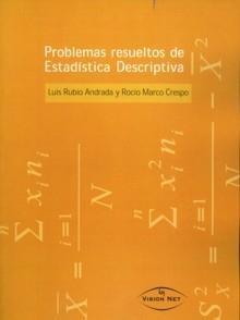 Problemas Resueltos de Estadistica Descriptiva.