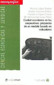 Control Economico en las Cooperativas. Propuesta de un Modelo Basado en Indicadores.