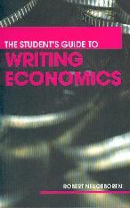 Students Guide To Writing Economics
