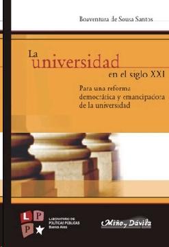 La Universidad en el Siglo Xxi.