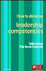 How To Develop Leadership Competencies.