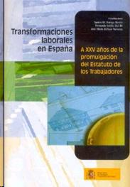 Transformaciones Laborales en España.