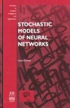 Stochastic Models Of Neural Networks