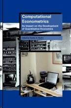 Computational Econometrics: Its Impact On The Development Of Quantitative Economics