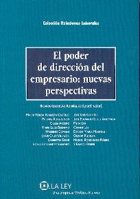 El Poder de Direccion del Empresario. Nuevas Perspectivas.