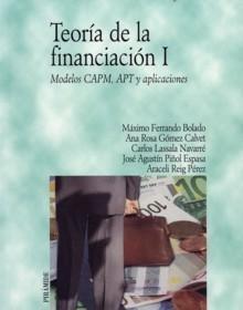 Teoria de la Financiacion I. Modelos Capm, Apt y Aplicaciones.